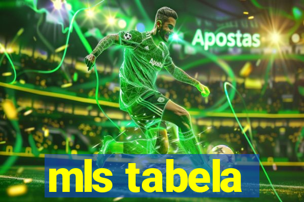 mls tabela
